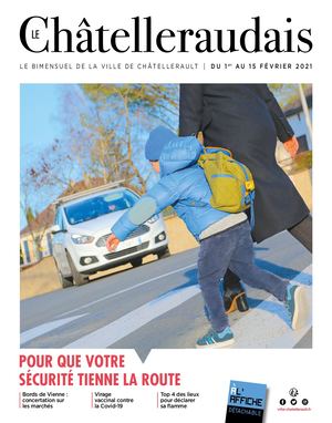 Le Châtelleraudais du 1er au 15 février 2021