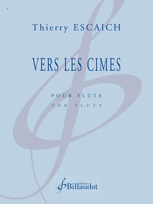 Thierry ESCAICH - Vers Les Cimes