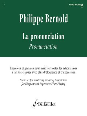 Philippe BERNOLD - La Prononciation