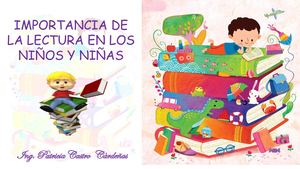Importancia  de la lectura en los niños y niñas