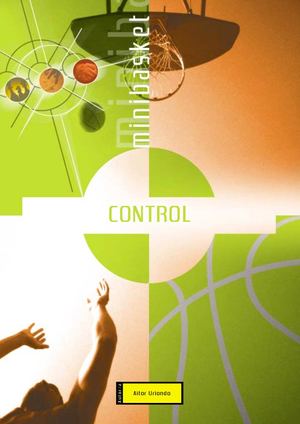 EL MANEJO Y DOMINIO DEL BALÓN EN MINIBASKET