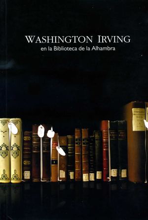 Washington Irving En La Biblioteca De La Alhambra