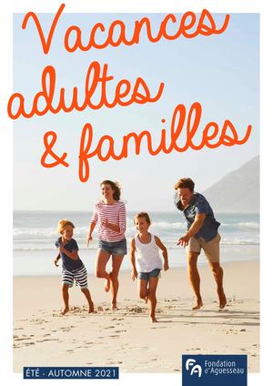 Eté-automne 2021 - Séjours adultes et familles