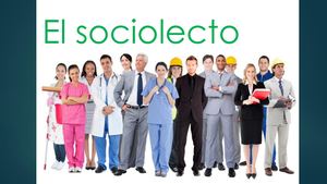 El Sociolecto