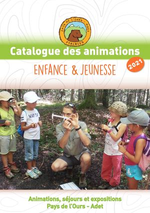 Catalogue Animation Enfance 2021 - Pays De L Ours