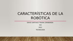 Características De La Robotica