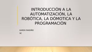 Introducción a la robotica, domótica, programación y automatización