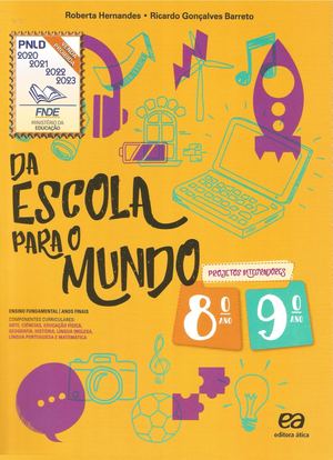 Coleção da escola para o mundo 8º e 9º ano