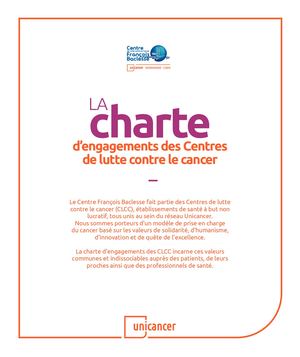 Charte d'engagements des Centres de lutte contre le cancer envers les patients : version du Centre François Baclesse