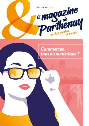 "&", le magazine de Parthenay - n°1 - février 2021
