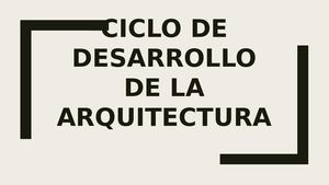 Ciclo Desarrollo Arquitectura