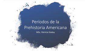 Períodos De La Prehistoria Americana