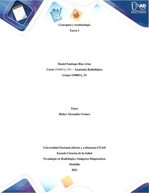 Tarea 1,conceptos Y Terminologia,daniel Santiago Rua Arias,anatomia Radioologica