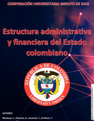 Estructura administrativa y financiera del Estado colombiano parte 1