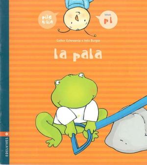 Pilo Y Lía Nº2 La Pala