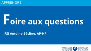 FAQ IFSI Antoine-Bélcère