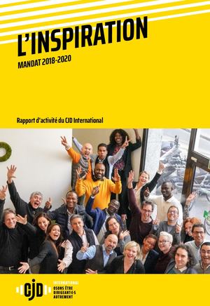 L'INSPIRATION - Mandat 2018-2020 - Rapport d'activité du CJD International