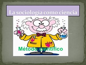 Clase 3 Sociologia Tema La Sociología Como Ciencia