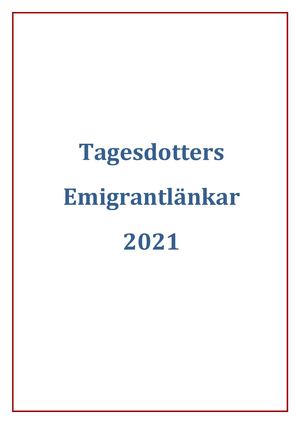 Tagesdotter Emigrantlänkar 2021