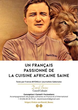 UN FRANÇAIS  PASSIONNÉ DE LA CUISINE AFRICAINE SAINE