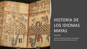 Historia De Los Idiomas Mayas