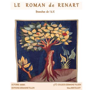 Le roman de Renart 5ème E Collège Germaine Tillion