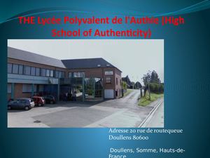 The Lycée Polyvalent De L'authie (High School