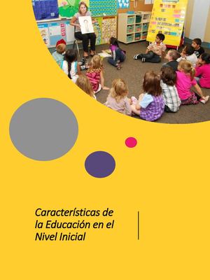 Características De La Educación En El Nivel Inicial