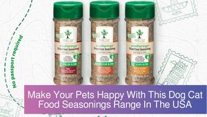 Make Your Pets Happy With This Dog Cat Food Seasonings Range In The USA