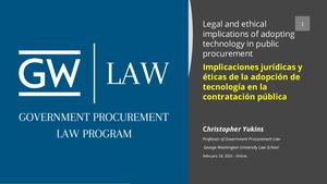 Chris Yukins Legal And Ethical Issues In Electronic Procurement