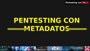Pentesting Con Metadatos Foca Cesi