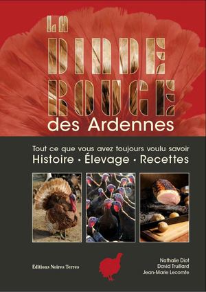 La Dinde Rouge des Ardennes