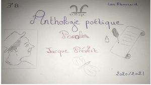 Anthologie Poétique sur le recueil de Jacques Prevert