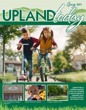 2021 Spring Upland Today News Magazine & Recreation Guide