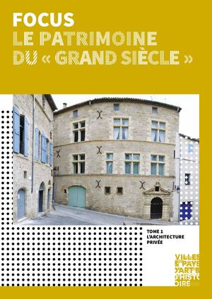 Le Patrimoine du Grand Siècle