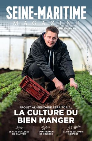 Seine-Maritime Magazine Mars-Avril 2021