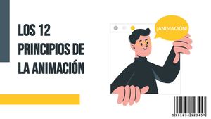 Los 12 Principios De La Animación