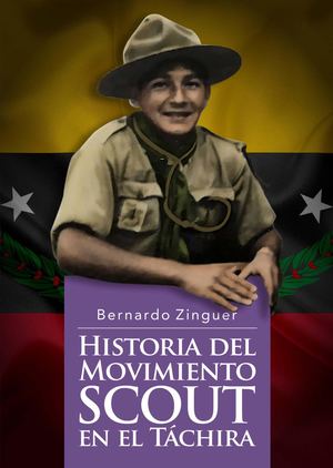 Historia Del Movimiento Scout En El Táchira