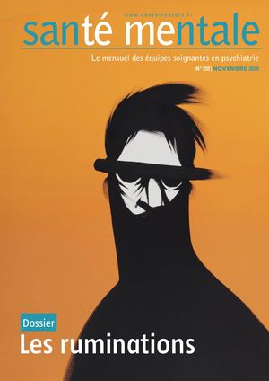 Extrait du n°252 revue Santé mentale - nov 2020