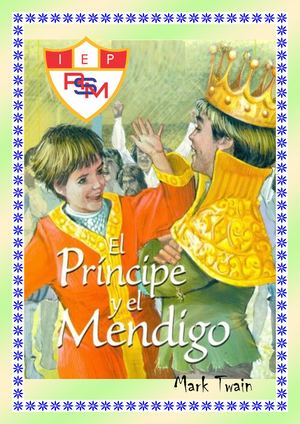 El Príncipe Y El Mendigo (1)