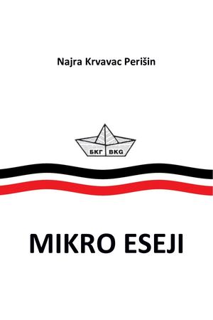 Najra Krvavac Mikro Eseji