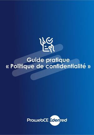 Guide - Politique de Confidentialité PROWEBCE - Mars 2021