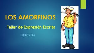 Los Amorfinos Taller Expresión Escrita