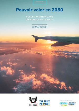 Pouvoir voler en 2050, The Shift Project, Rapport 2021 mars