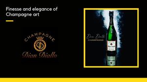 Champagne Dian Diallo English + Prices