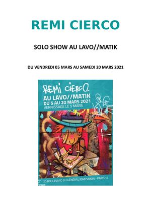 Rémi Cierco Solo Show Mars 21