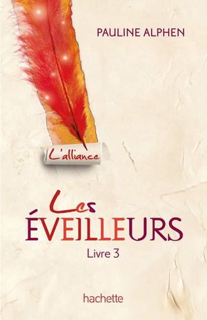 Les Éveilleurs, tome 3. L'alliance. Extrait