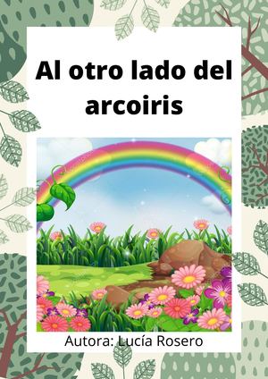 Cuento Al Otro Lado Del Arcoiris