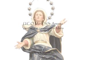 Uco S Maria Assunta 20 Anni Di Cammino Con Maria