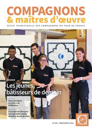 Compagnons & Maîtres d'Œuvre n°356 EXTRAITS